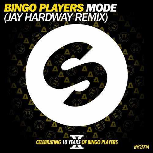  Bingo Players - Mode (Jay Hardway Remix)