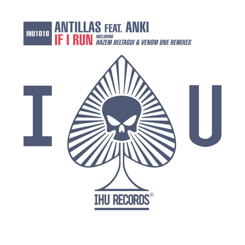  Antillas feat. Anki - If I Run (Venom One Remix)