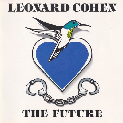 Leonard Cohen - The Future