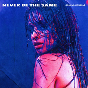  Kane Brown feat. Camila Cabello - Never Be the Same