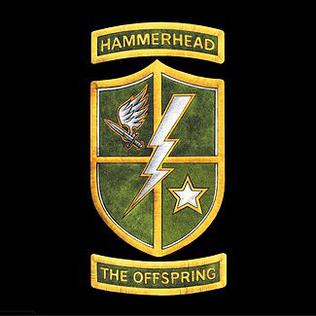  The Offspring - Hammerhead (Edit)