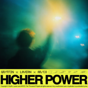  Gryffin & Lavern & AR_CO - Higher Power
