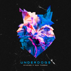 Evaride & Sam Tinnesz - Underdogs