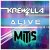 Обкладинка Krewella - Alive (MitiS Remix)