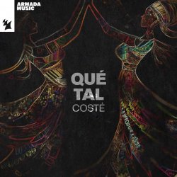 Costé - Qué Tal