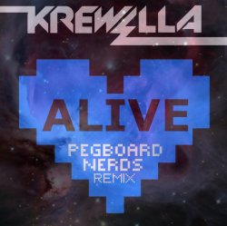 Alive (Pegboard Nerds Remix)