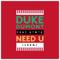Need U (100%) (Feat. AME) (Artful Bootleg Mix)