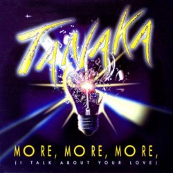 More, More, More (I Talk About Your Love)