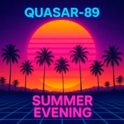 Quasar-89 - Summer Evening
