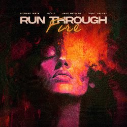 Run Through Fire