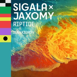Sigala & Jaxomy - Riptide (feat. Ilan Kidron)