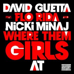 Where Them Girls At (Radio Edit)