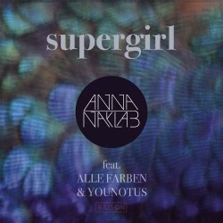 Supergirl (YOUNOTUS Remix)