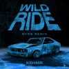 KSHMR - Wild Ride (Ryos Remix)