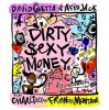 Cover David Guetta & Afrojack feat. Charli XCX - Dirty Sexy Money David Guetta & Afrojack feat. Charli XCX - Dirty Sexy Money
