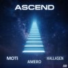 MOTi & Amero & Hallasen - Ascend