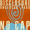 Disclosure & Anderson .Paak - NO CAP