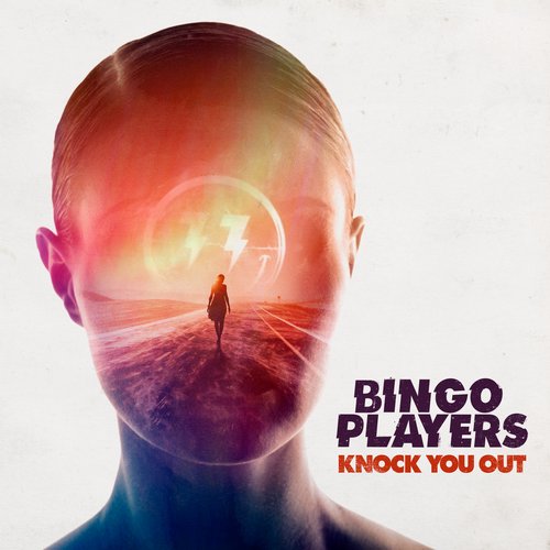  Bingo Players - Knock You Out (Original Mix)