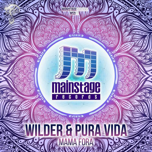  Pura Vida & Wilder - Mama Fora