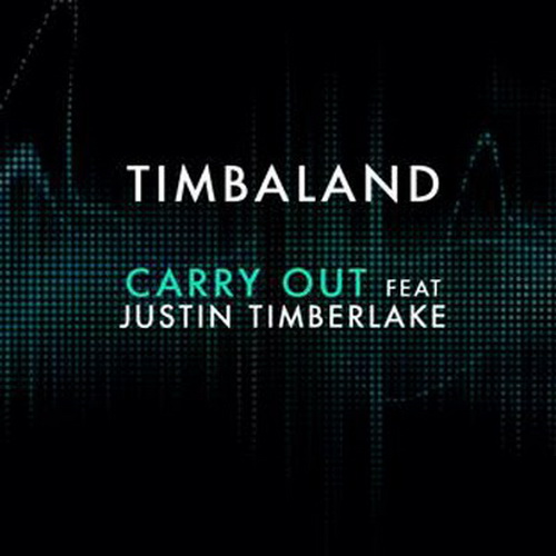  Timbaland feat. Justin Timberlake - Carry Out