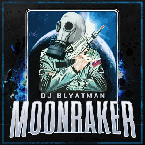  DJ Blyatman - Moonraker
