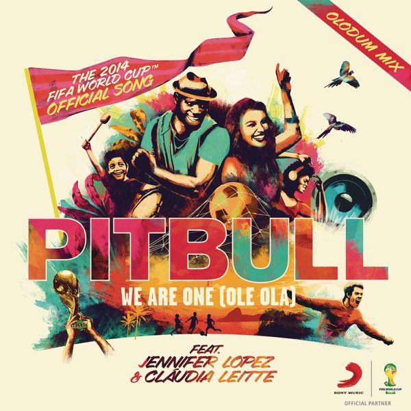  Pitbull feat. Jennifer Lopez & Claudia Leitte - We Are One (Ole Ola)