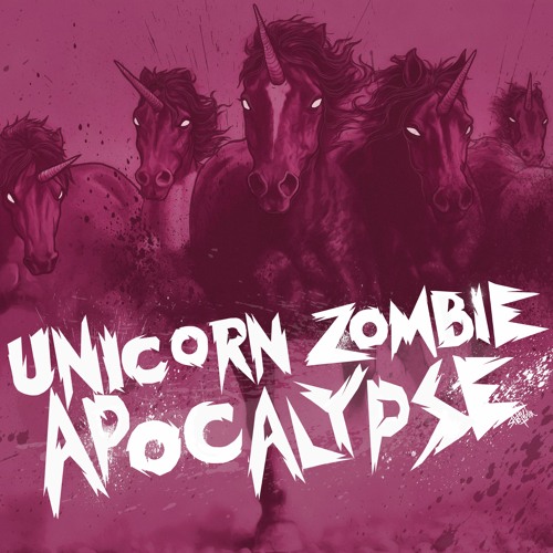  Borgore, Sikdope - Unicorn Zombie Apocalypse (Original Mix)