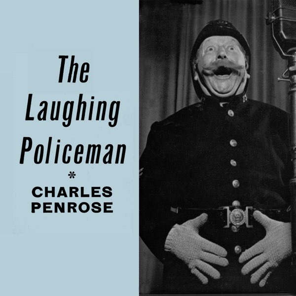  MUN SING & Charles Penrose - The Laughing Policeman (Mixed)