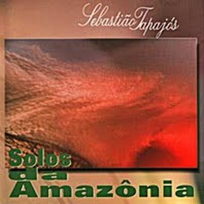  Sebastiao Tapajos - Tapari