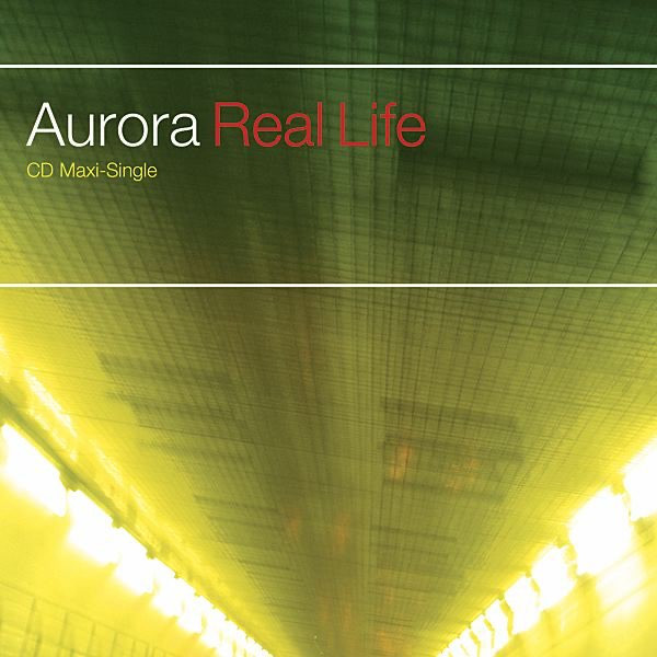  Aurora - Real Life (Aurora Club Mix)