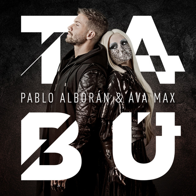  Pablo Alboran, Ava Max - Tabú
