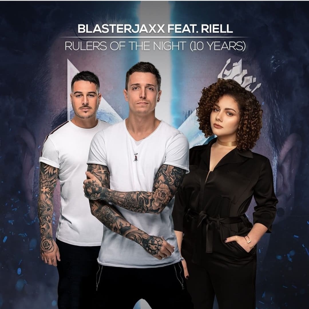  BlasterJaxx, RIELL - Rulers Of The Night