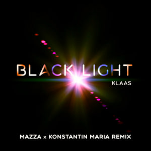  Klaas - Black Light (Mazza & Konstantin Maria Remix)