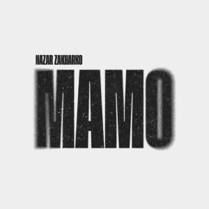  Nazar Zakharko - Мамо