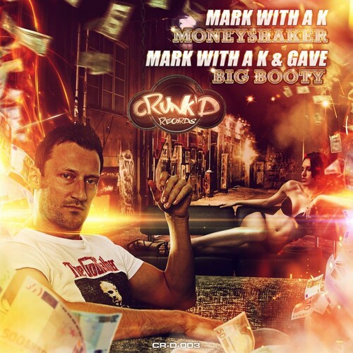  Mark With A K - Big Booty