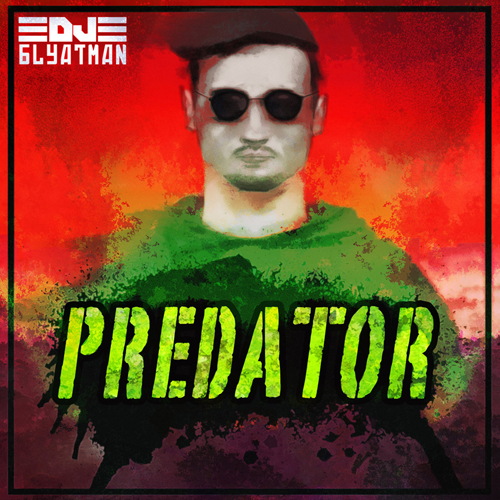 DJ Blyatman - Predator