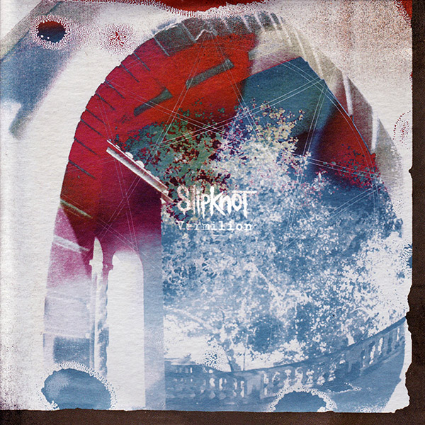  Slipknot - Vermilion (Single Mix)