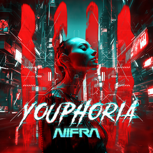  Nifra - Youphoria