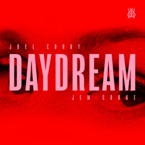  Joel Corry & Jem Cooke - Daydream