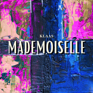  Klaas - Mademoiselle