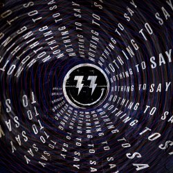 Nothing To Say (Original Mix)