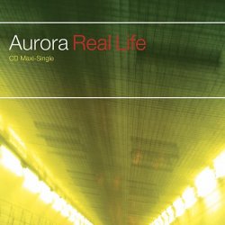 Real Life (Aurora Club Mix)