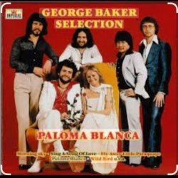 George Baker Selection - Paloma Blanca