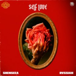 Shenseea & Rvssian - Self Love