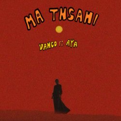 VANCO & AYA - MA TNSANI (Dj Dark & Mentol Remix)