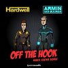 Cover Hardwell & Armin van Buuren - Off The Hook (Mark Sixma Remix) Hardwell & Armin van Buuren - Off The Hook (Mark Sixma Remix)