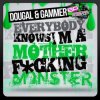 Cover Dougal & Gammer - Monster (original mix) Dougal & Gammer - Monster (original mix)