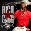 Rich Gang, Lil Wayne, Birdman, Mack Maine - Tapout (Explicit Version)