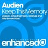 Cover Audien - Keep This Memory (Johan Malmgren Remix) Audien - Keep This Memory (Johan Malmgren Remix)
