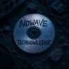 N O W A V E - TECHNOWLEDGE